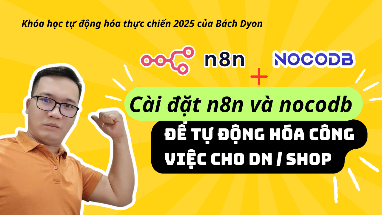 Hướng dẫn cài đặt n8n, nocodb để làm tự động hóa